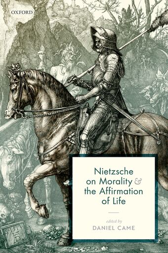 Nietzsche on Morality and the Affirmation of Life book cover