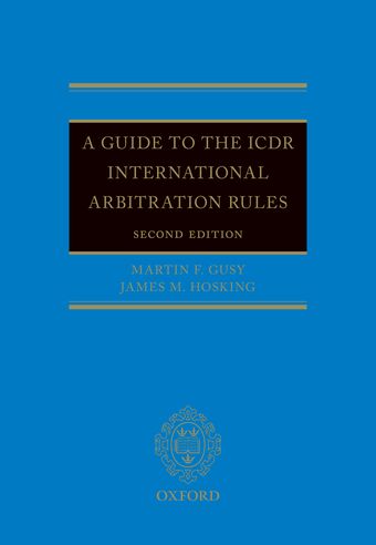 A Guide to the ICDR International Arbitration Rules book cover