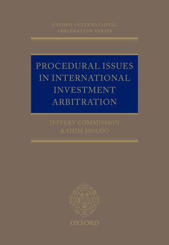 Procedural Issues in International Investment Arbitration book cover