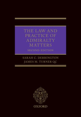 The Law and Practice of Admiralty Matters book cover