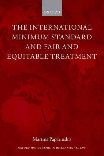 The International Minimum Standard and Fair and Equitable Treatment book cover
