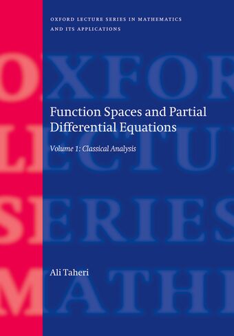 Function Spaces and Partial Differential Equations Volume 1 book cover