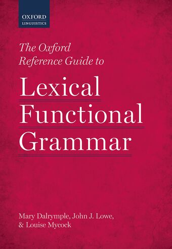 The Oxford Reference Guide to Lexical Functional Grammar book cover