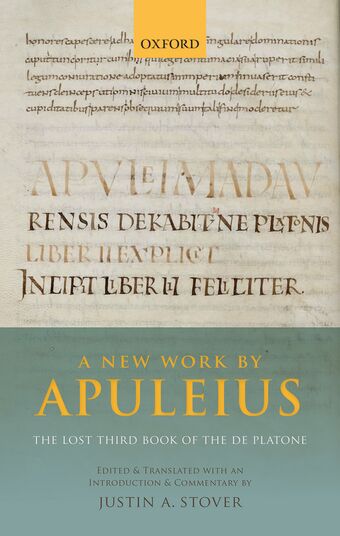 A New Work by Apuleius: The Lost Third Book of the De Platone book cover