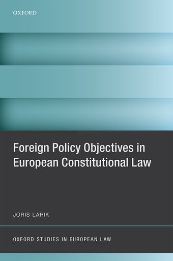 Foreign Policy Objectives in European Constitutional Law book cover