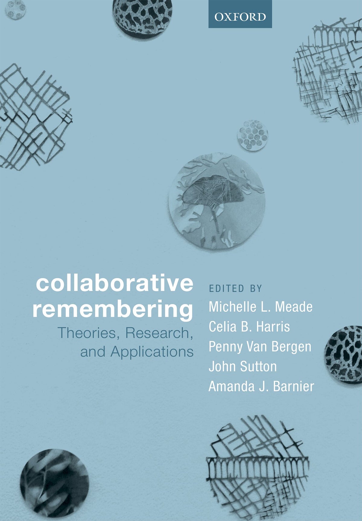 Collaborative Remembering Theories, Research, and Applications book cover