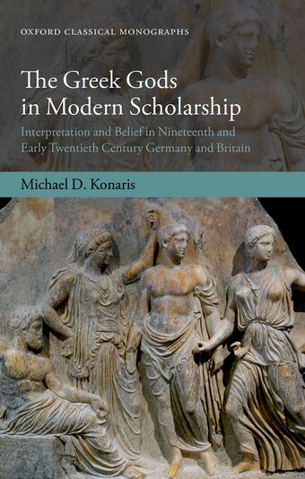 The Greek Gods in Modern Scholarship book cover