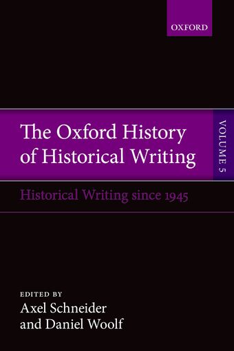 The Oxford History of Historical Writing book cover