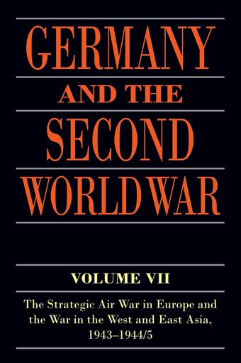 Germany and the Second World War: Volume VII book cover