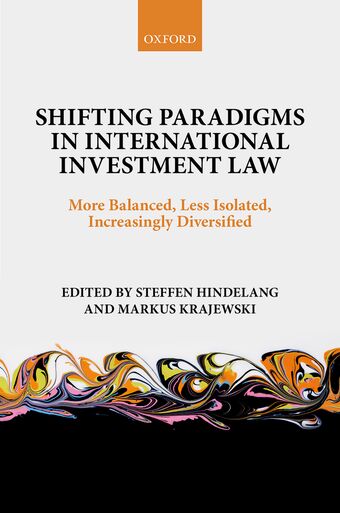 Shifting Paradigms in International Investment Law book cover