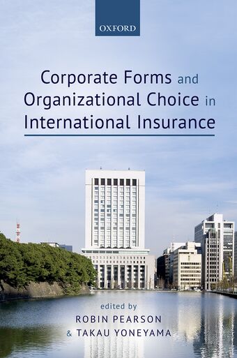 Corporate Forms and Organisational Choice in International Insurance book cover