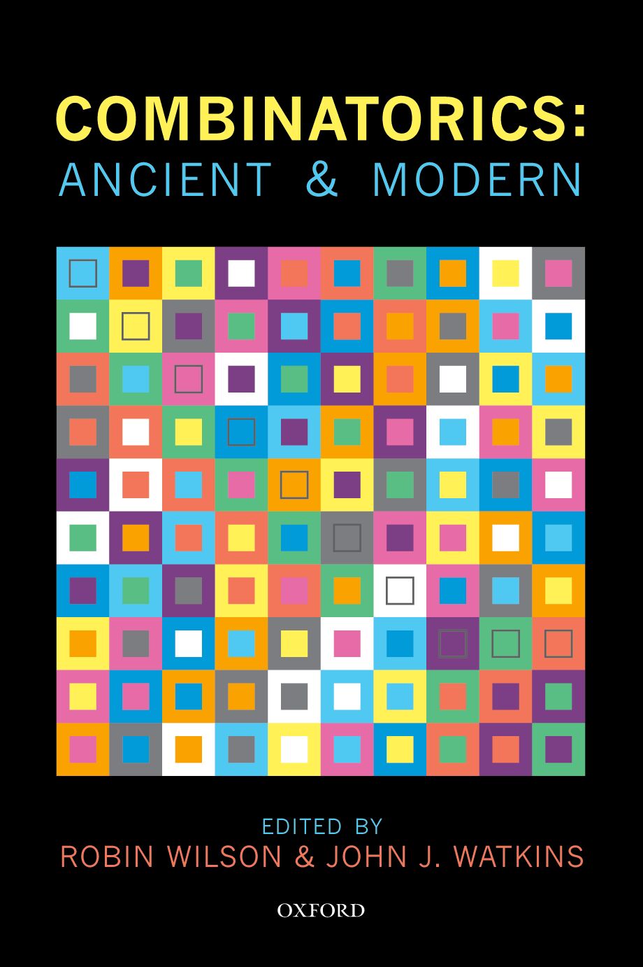 Combinatorics: Ancient & Modern book cover