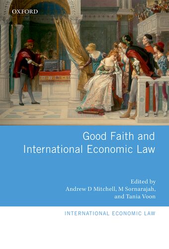 Good Faith and International Economic Law book cover