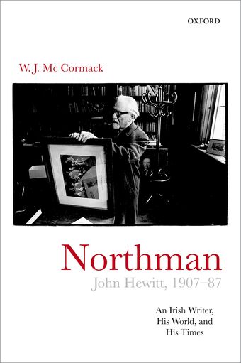 Northman: John Hewitt, 1907-1987 book cover