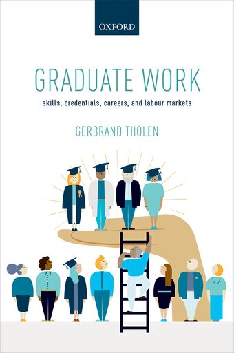 Graduate Work Skills, Credentials, Careers, and Labour Markets book cover