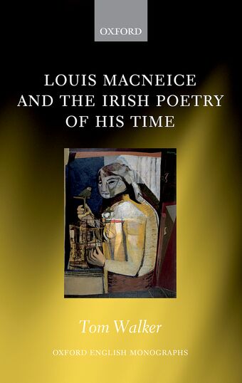 Louis MacNeice and the Irish Poetry of his Time book cover