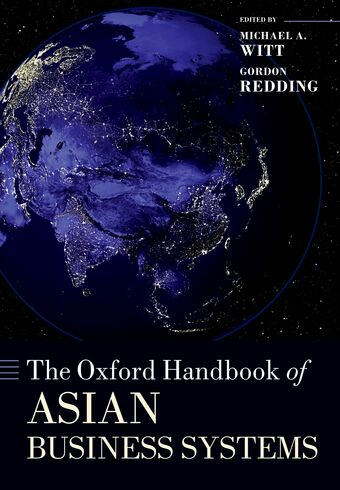 The Oxford Handbook of Asian Business Systems book cover