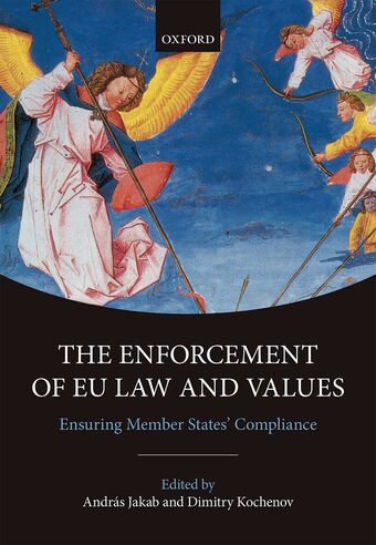 The Enforcement of EU Law and Values book cover
