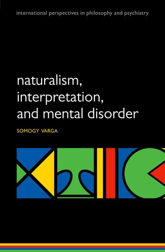 Naturalism, Interpretation, and Mental Disorder book cover