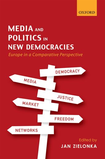 Media and Politics in New Democracies book cover