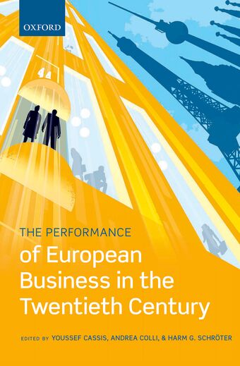 The Performance of European Business in the Twentieth Century book cover