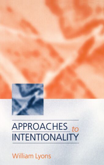 Approaches to Intentionality book cover