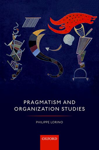 Pragmatism and Organization Studies book cover