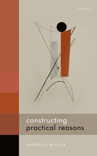 Constructing Practical Reasons book cover