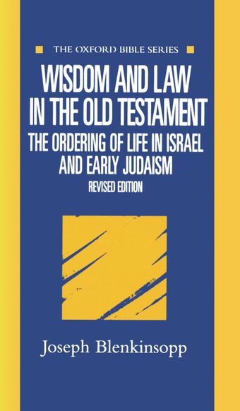 Wisdom and Law in the Old Testament book cover