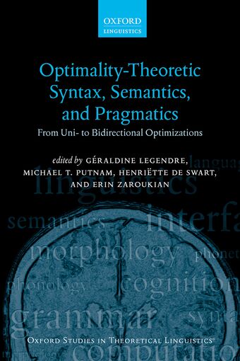 Optimality Theoretic Syntax, Semantics, and Pragmatics book cover