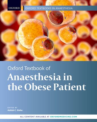 Oxford Textbook of Anaesthesia for the Obese Patient book cover