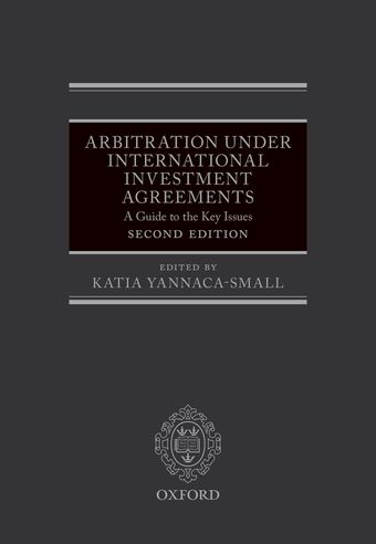 Arbitration Under International Investment Agreements book cover