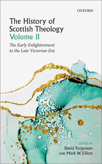 The History of Scottish Theology, Volume II book cover