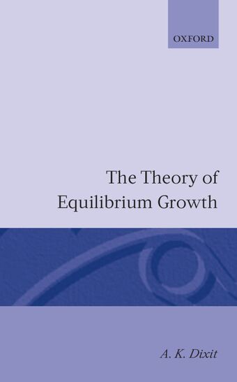 The Theory of Equilibrium Growth book cover