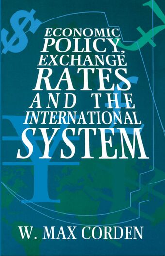 Economic Policy, Exchange Rates, and the International System book cover