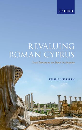 Revaluing Roman Cyprus Local Identity on an Island in Antiquity book cover
