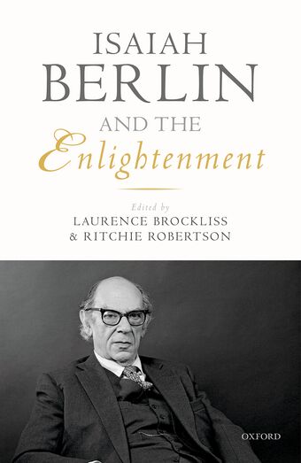 Isaiah Berlin and the Enlightenment book cover