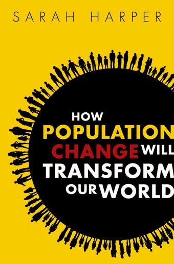 How Population Change Will Transform Our World book cover