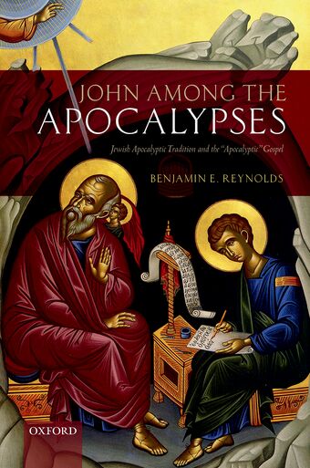 John among the Apocalypses Jewish Apocalyptic Tradition & Apocalyptic Gospel book cover