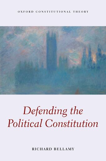 Defending The Political Constitution OCON Cloth book cover