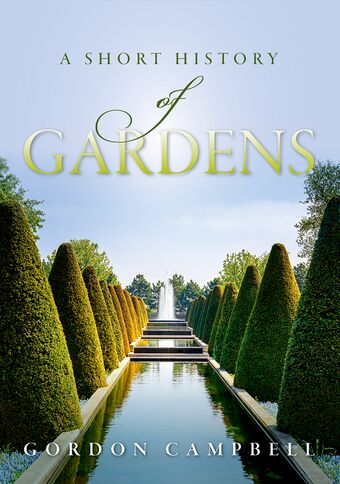 A Short History of Gardens book cover