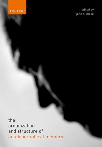 The organization and structure of autobiographical memory book cover