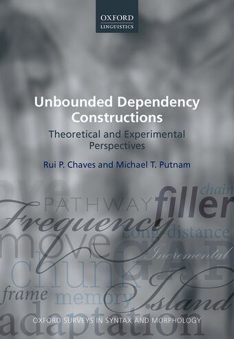 Unbounded Dependency Constructions Theoretical and Experimental Perspectives book cover