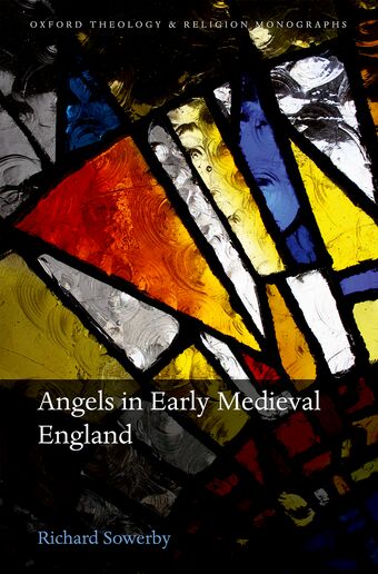 Angels in Early Medieval England book cover
