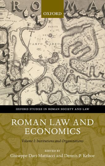 Roman Law and Economics: Volume I book cover