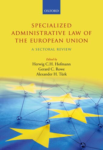 Specialized Administrative Law of the European Union book cover