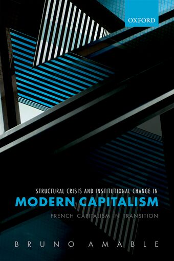 Structural Crisis and Institutional Change in Modern Capitalism book cover