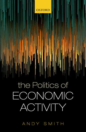The Politics of Economic Activity book cover