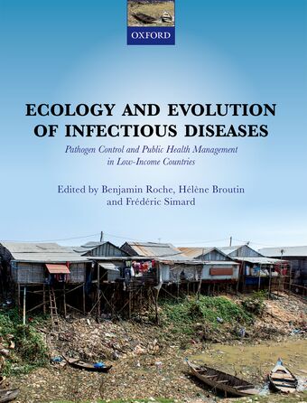 Ecology and Evolution of Infectious Disease book cover