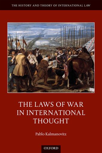 The Laws of War in International Thought book cover